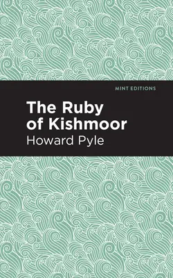 Rubín z Kišmooru - The Ruby of Kishmoor