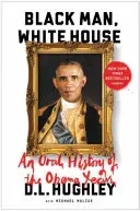 Čierny muž, biely dom - Black Man, White House