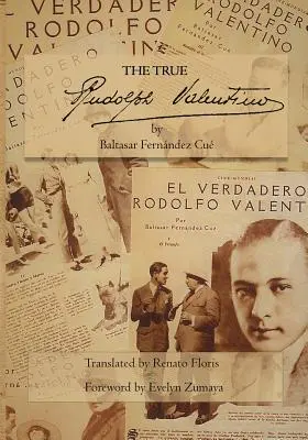 Pravdivý Rudolf Valentino - The True Rudolph Valentino