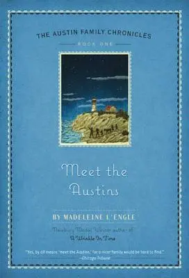 Zoznámte sa s Austinovcami: Prvá kniha z kroniky rodiny Austinovcov - Meet the Austins: Book One of the Austin Family Chronicles