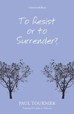 Odolávať alebo sa poddať? - To Resist or to Surrender?