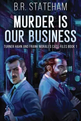 Vražda je naša vec - Murder is Our Business