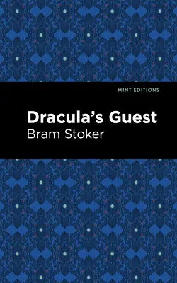 Draculov hosť - Dracula's Guest