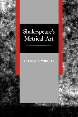 Shakespearovo metrické umenie - Shakespeare's Metrical Art