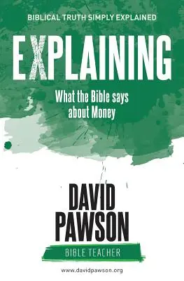 VÝKLAD Čo hovorí Biblia o peniazoch - EXPLAINING What the Bible says about Money