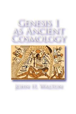 Genesis 1 ako staroveká kozmológia - Genesis 1 as Ancient Cosmology