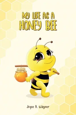 Môj život včely medonosnej - My Life as A Honey Bee