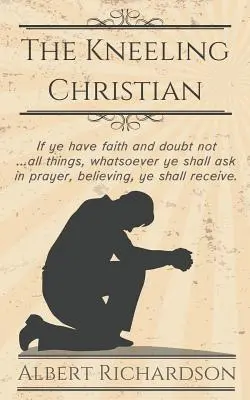 Kľačiaci kresťan - The Kneeling Christian