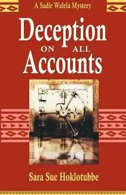 Podvod na všetky strany - Deception on All Accounts