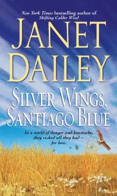 Strieborné krídla, Santiago Blue - Silver Wings, Santiago Blue