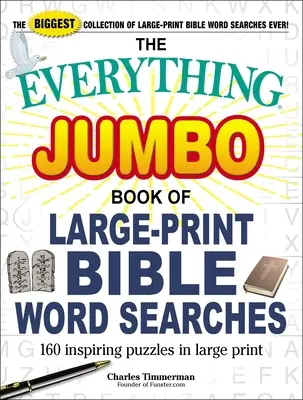 The Everything Jumbo Book of Large-Print Bible Word Searches (Všetko veľkoformátová kniha hľadania slov): 160 inšpiratívnych hádaniek vo veľkej tlači - The Everything Jumbo Book of Large-Print Bible Word Searches: 160 Inspiring Puzzles in Large Print