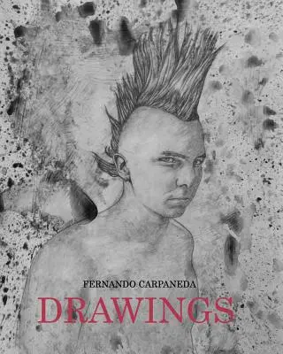 Fernando Carpaneda Kresby - Fernando Carpaneda Drawings