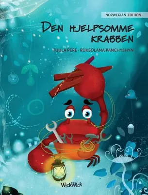 Den hjelpsomme krabben (nórske vydanie knihy The Caring Crab