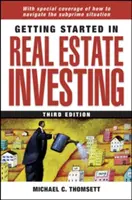 Začíname s investovaním do nehnuteľností - Getting Started in Real Estate Investing