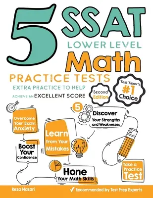 5 cvičných testov z matematiky nižšej úrovne SSAT: Vydarený test na maturitu z matematiky a matematiky pre stredoškolákov: Extra Practice to Help Achieve Excellent Score - 5 SSAT Lower Level Math Practice Tests: Extra Practice to Help Achieve an Excellent Score