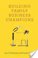 Budovanie šampiónov rodinných podnikov - Building Family Business Champions