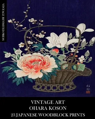 Vintage umenie: Ohara Koson 23 japonských drevotlačí - Vintage Art: Ohara Koson 23 Japanese Woodblock Prints