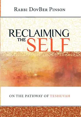 Znovuzískanie seba samého: Na ceste tešuvy - Reclaiming the Self: On the Pathway of Teshuvah