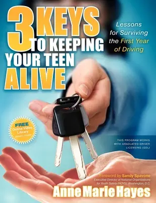 3 kľúče, ako udržať svojho tínedžera nažive: Lekcie prežitia prvého roku šoférovania - 3 Keys to Keeping Your Teen Alive: Lessons for Surviving the First Year of Driving