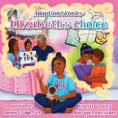 Príbehy o adopcii: Elizabeth's Choice (Alžbetina voľba) - Adoption Stories: Elizabeth's Choice