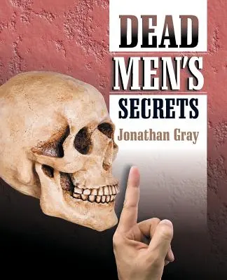 Tajomstvá mŕtvych mužov - Dead Men's Secrets