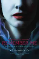 Pamätaj si ma, 1 - Remember Me, 1