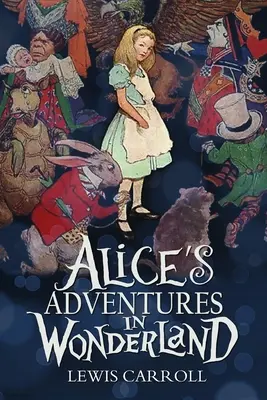 Alicine dobrodružstvá v krajine zázrakov - Alice's Adventures in Wonderland