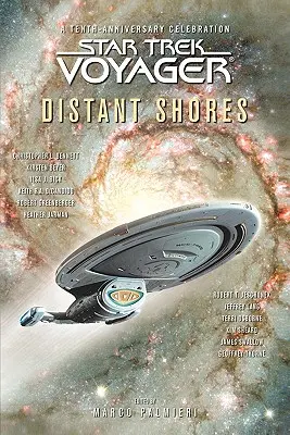 Star Trek: Voyager: Antológia Vzdialené pobrežie - Star Trek: Voyager: Distant Shores Anthology