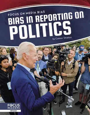 Predpojatosť v spravodajstve o politike - Bias in Reporting on Politics