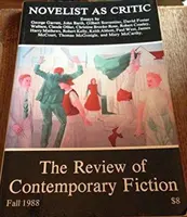 Recenzia súčasnej beletrie: Review of Contemporary Fiction: VIII, #3: Románopisec ako kritik - Review of Contemporary Fiction: VIII, #3: Novelist as Critic