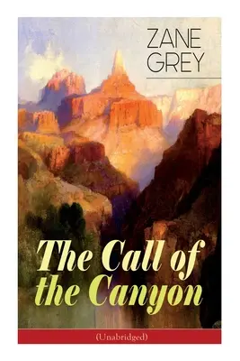 Volanie kaňonu (neskrátený) - The Call of the Canyon (Unabridged)