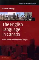 Anglický jazyk v Kanade: Stav, história a porovnávacia analýza - The English Language in Canada: Status, History and Comparative Analysis
