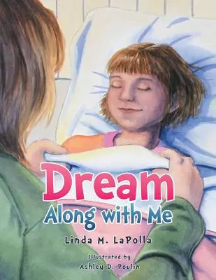 Snívaj spolu so mnou - Dream Along with Me