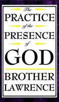 Prax Božej prítomnosti - The Practice of the Presence of God