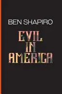 Zlo v Amerike - Evil In America