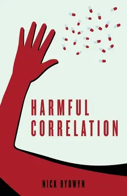 Škodlivá korelácia - Harmful Correlation