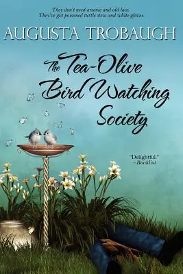 Spoločnosť pre pozorovanie vtákov Tea-Olive - The Tea-Olive Bird Watching Society