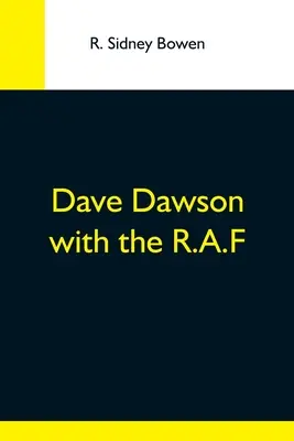 Dave Dawson v R.A.F. - Dave Dawson With The R.A.F