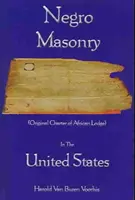 Černošské murárstvo v Spojených štátoch - Negro Masonry In The United States