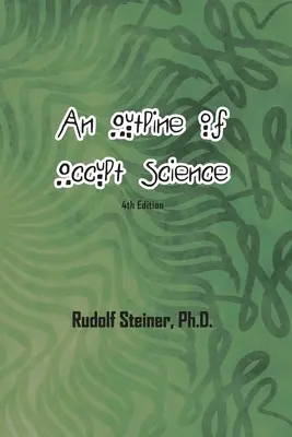 Náčrt okultnej vedy - An Outline of Occult Science