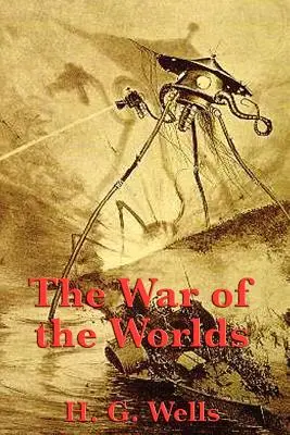 Vojna svetov - The War of the Worlds