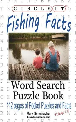 Zakrúžkujte to, Fakty o rybolove, Hľadanie slov, Puzzle Book - Circle It, Fishing Facts, Word Search, Puzzle Book