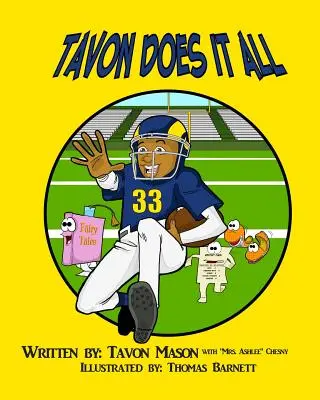 Tavon robí všetko - Tavon Does it All