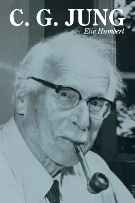 C. G. Jung: Jung: Základy teórie a praxe - C. G. Jung: The Fundamentals of Theory and Practice