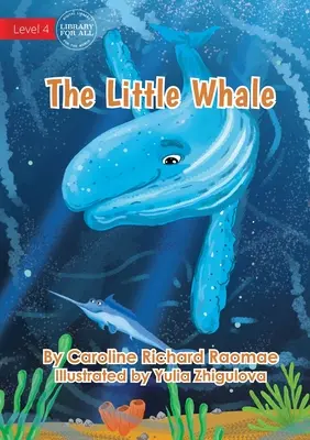Malá veľryba - The Little Whale