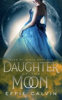 Dcéra Mesiaca - Daughter of the Moon