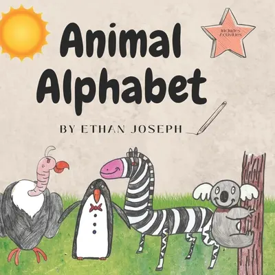Abeceda zvierat by Ethan Joseph: Naučte sa abecedu so zvieratami, aktivitami a zábavnými faktami! - Animal Alphabet by Ethan Joseph: Learn the alphabet with animals, activities and fun facts!