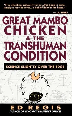 Veľké mambo kurča a transhumánny stav: Sezóna na konskej dráhe s ťažkým osudom - Great Mambo Chicken and the Transhuman Condition: A Season at a Hard Luck Horse Track