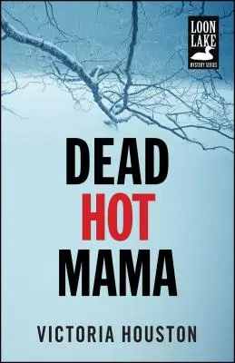 Mŕtva horúca mama, 5 - Dead Hot Mama, 5