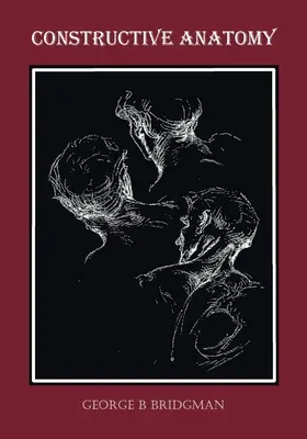 Konštruktívna anatómia (plne ilustrovaná) - Constructive Anatomy (Fully Illustrated)